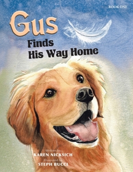 Paperback Gus Finds His Way Home Book