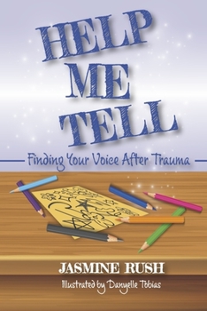 Paperback Help Me Tell: Finding Your Voice After Trauma Volume 1 Book
