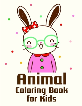 Animal Coloring Book for Kids: Funny Image age 2-5, special Christmas design (Children Humor)