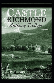 Paperback Castle Richmond Annotated Book