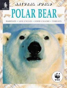 Hardcover Polar Bear (Natural World) Book