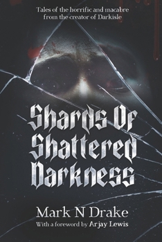 Paperback Shards of Shattered Darkness Book