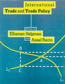 Hardcover International Trade and Trade Policy Book
