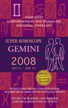 Paperback Super Horoscope Gemini: May 21 - June 20 Book