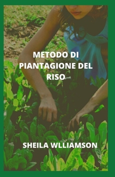 Metodo Di Piantagione del Riso