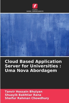 Paperback Cloud Based Application Server for Universities: Uma Nova Abordagem [Portuguese] Book