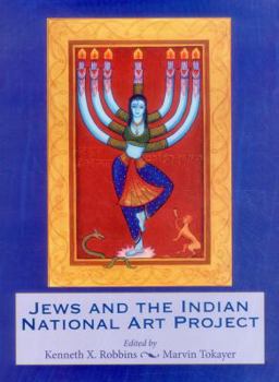 Hardcover Jews and the Indian National Art Project Book