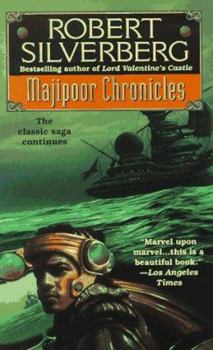 Majipoor Chronicles - Book #2 of the Lord Valentine