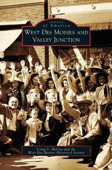 Hardcover West Des Moines and Valley Junction Book