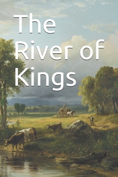 Paperback The River of Kings Book