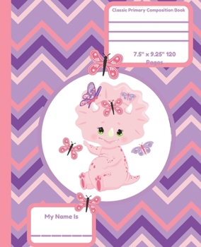 Classic Primary Composition Book: Primary Composition Notebook Dinosaur Early Creative Writing Tablet Zig Zag Print