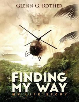 Paperback Finding My Way: My Life Story Book