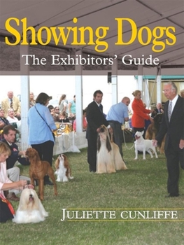 Hardcover Showing Dogs: The Exhibitor's Guide Book