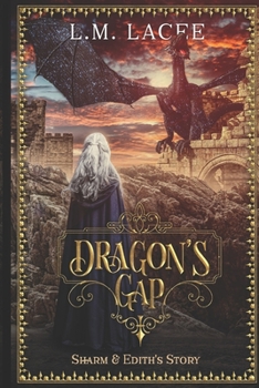 Paperback Dragon's Gap: Sharm and Edith's Story Book