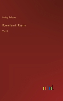 Hardcover Romanism in Russia: Vol. II Book