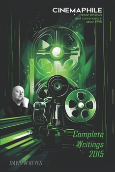 Paperback Cinemaphile - The Complete Writings 2015 Book