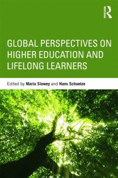 Paperback Global Perspectives on Higher Education and Lifelong Learners Book