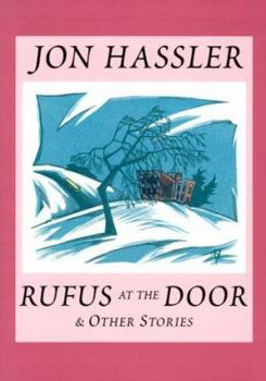 Hardcover Rufus at the Door & Other Stories Book