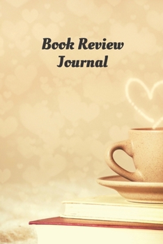 Paperback Book Review Journal: A Reading Log for Romance Readers Book
