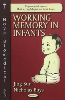 Paperback Working Memory in Infants Book