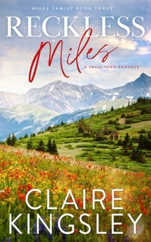 Paperback Reckless Miles: A Small-Town Romance Book