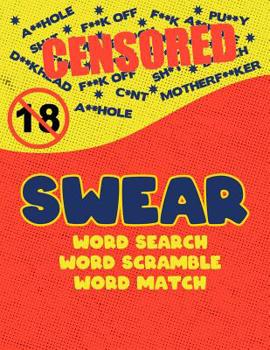 Paperback Swear: Naughty Cuss Word Search Scramble Match Logical Puzzle Game Book For Adult Large Size Red Comic Style Design Soft Cove Book