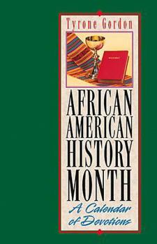 Paperback African American History Month: A Calendar of Devotions 2003 Book