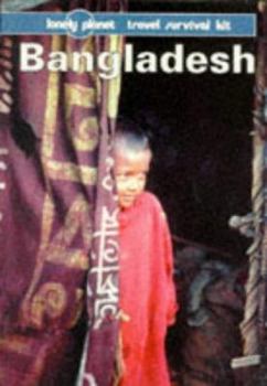 Paperback Lonely Planet Bangladesh: Travel Survival Kit Book