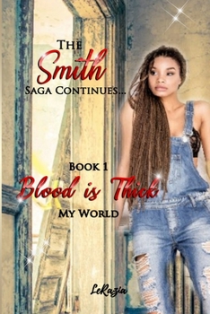 Paperback Blood Is Thick: My World Book