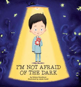 Hardcover I'm Not Afraid of the Dark Book