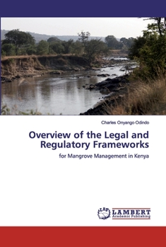 Paperback Overview of the Legal and Regulatory Frameworks Book