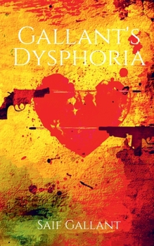 Paperback Gallant's Dysphoria Book