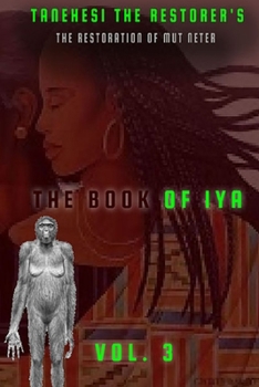 Paperback The Restoration of Mut Neter Book