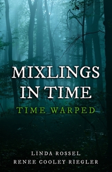 Mixlings in Time : Time Warped