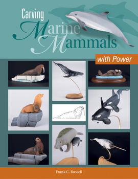 Paperback Carving Marine Mammals with Power Book