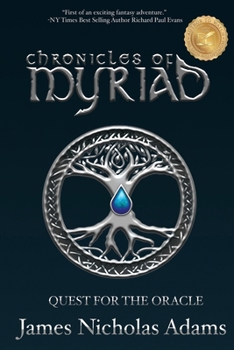 Paperback Chronicles of Myriad: Quest for the Oracle Book