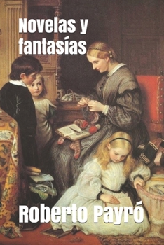 Paperback Novelas y fantas?as [Spanish] Book
