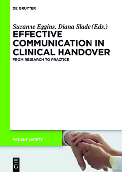 Paperback Effective Communication in Clinical Handover: From Research to Practice Book