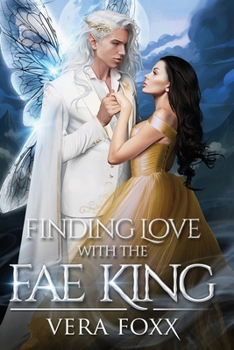 Finding Love with the Fae King (Under the Moon Series)