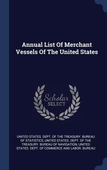 Annual List Of Merchant Vessels Of The United States