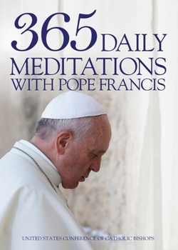 Paperback 365 Daily Meditations with Pope Francis Book
