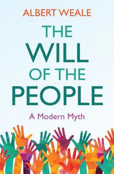 Paperback The Will of the People: A Modern Myth Book