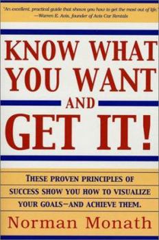 Paperback Know What You Want and Get It! Book