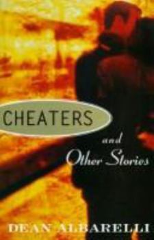 Cheaters: And Other Stories