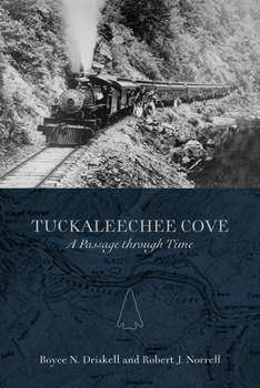 Paperback Tuckaleechee Cove: A Passage Through Time Book