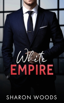 Paperback White Empire: A Billionaire Romance Book