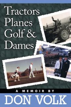 Paperback Tractors, Planes, Golf & Dames Book