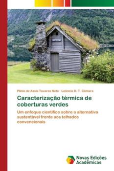 Paperback Caracterização térmica de coberturas verdes [Portuguese] Book