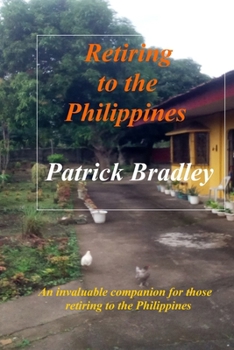 Paperback Retiring to the Philippines Book