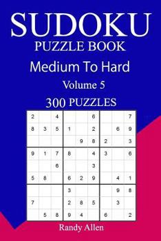 Paperback 300 Medium to Hard Sudoku Puzzle Book